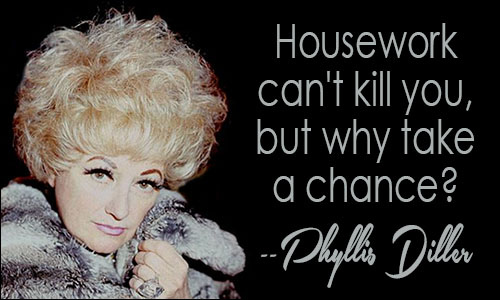 Phyllis Diller quote